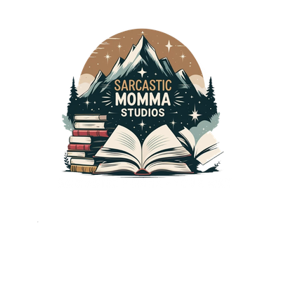 Sarcastic Momma-Your Way