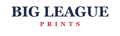 Big League Prints