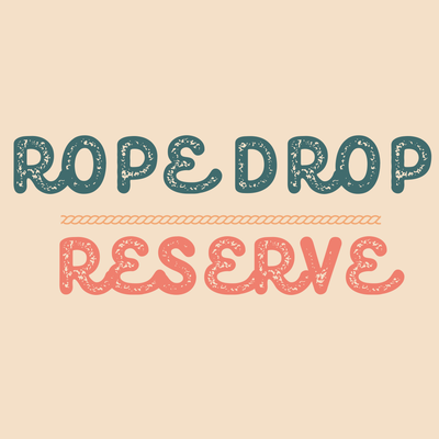 Rope Drop Reserve