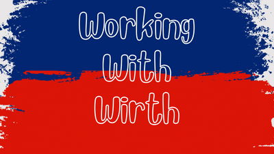 Working With Wirth
