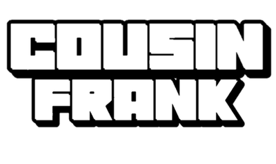 Cousin Frank Merch