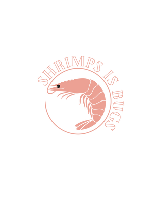 ShrimpsIsBugs