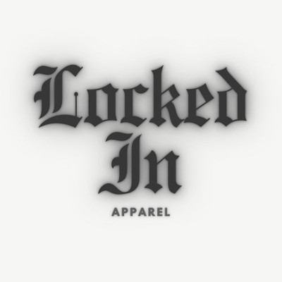 LOCKED IN APPAREL