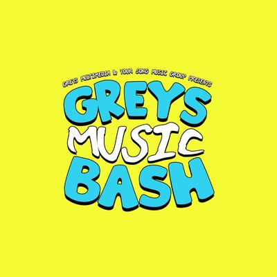 Greys Music Bash