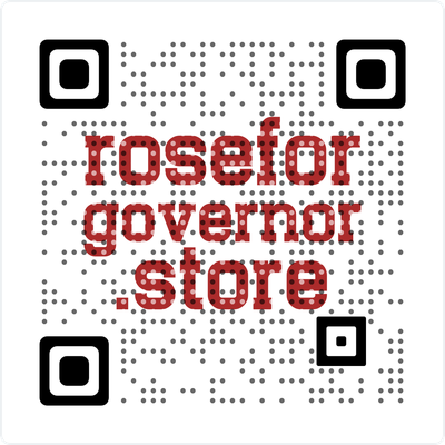 RoseForGovernor