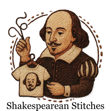 Shakespearean Stitches