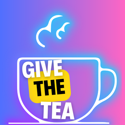 Give The Tea
