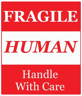 FRAGILE HUMAN