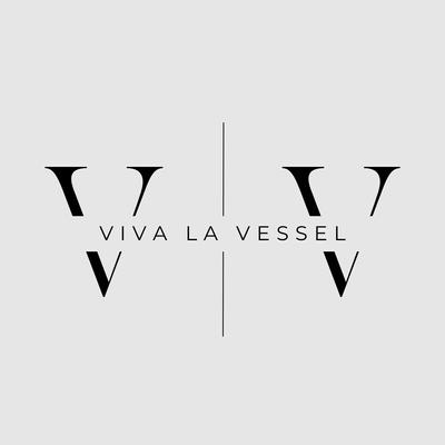 Viva la Vessel