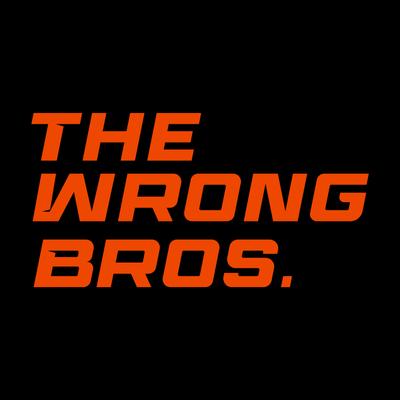 TheWrongBros 
