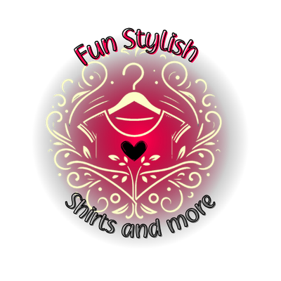 FUN LOVELY SHIRTS AND MORE