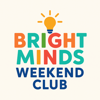 Bright Minds Weekend Club
