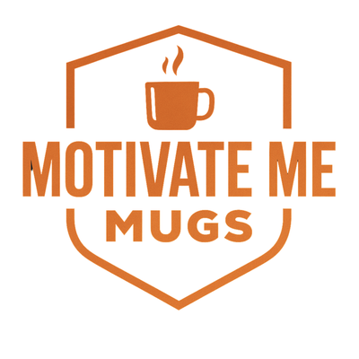 Motivate Me Mugs