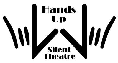 Hands Up Silent Theatre