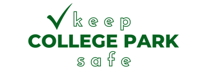 Keep College Park Safe