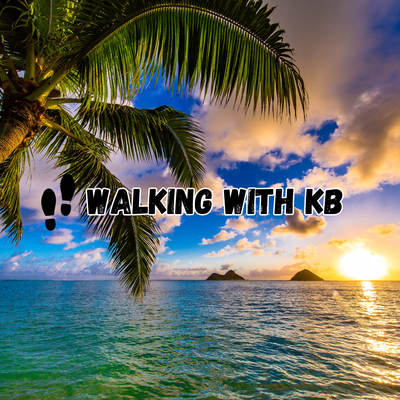 Walking With KB
