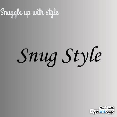 Snug Style