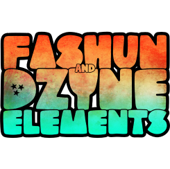 FASHUN AND DZYNE ELEMENTS