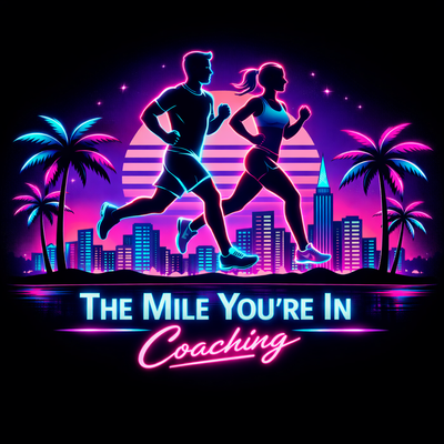 The Mile You're In