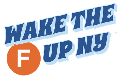 Wake The F Up NY