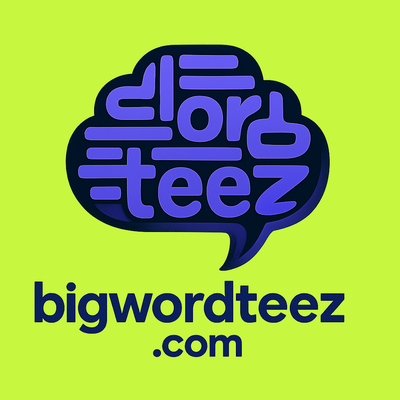 Bigwordteez