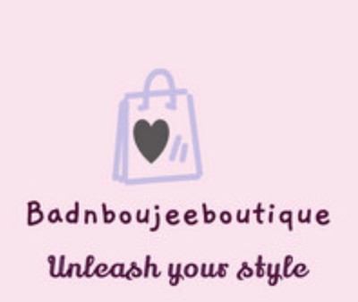 Bad and boujee boutique 