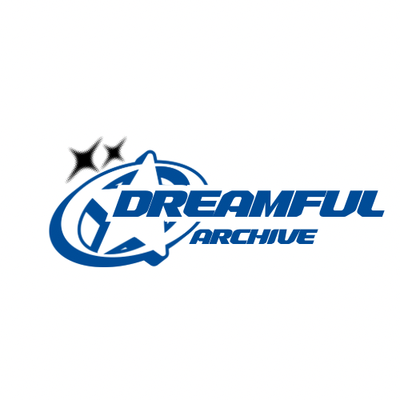 Dreamful ARCHIVE