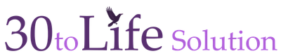 30 to Life Solution