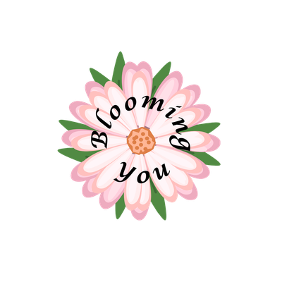Blooming You