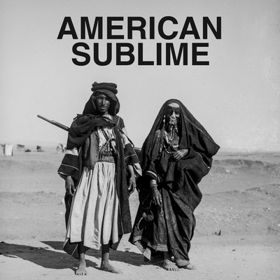 American Sublime