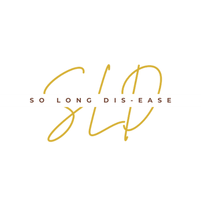 So Long Dis-ease