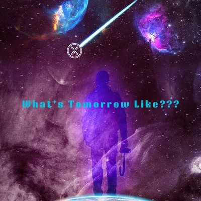 What's Tomorrow Like