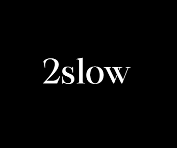 2Slow Outfitters
