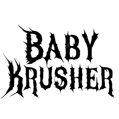 BABY KRUSHER