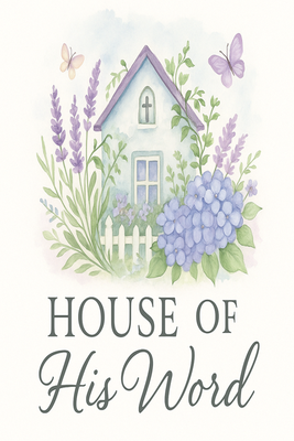 House of His Word