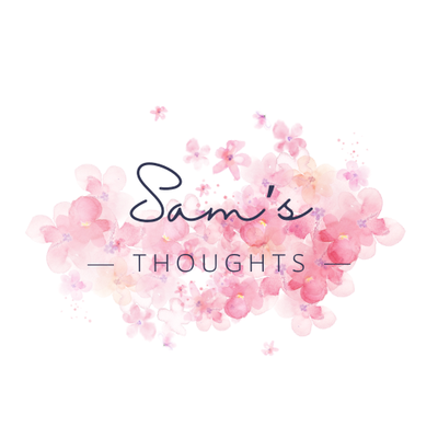sam thoughts