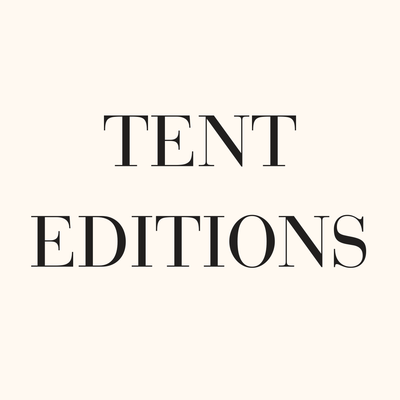 TENT EDITIONS