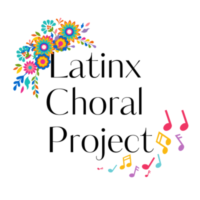 Latinx Choral Project
