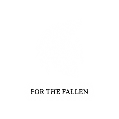 FOR THE FALLEN