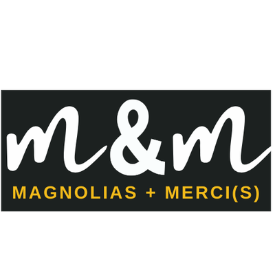 Magnolias And Mercies 