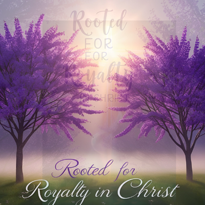 Rooted for Royalty
