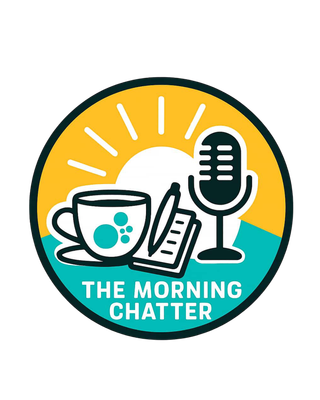 The Morning Chatter