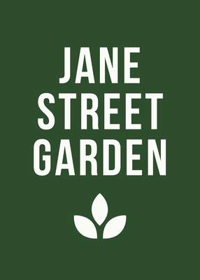 Jane Street Garden Store