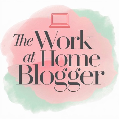The Work at Home Blogger