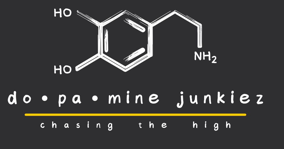 Dopamine Junkiez