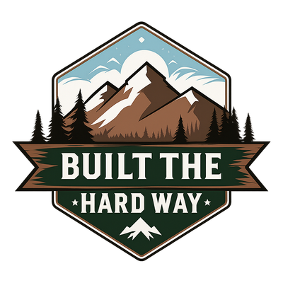 Built The Hard Way 