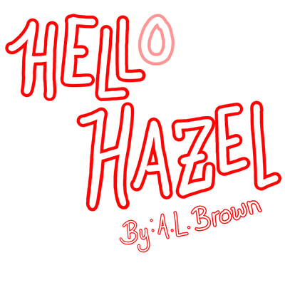 HELLo HAZEL