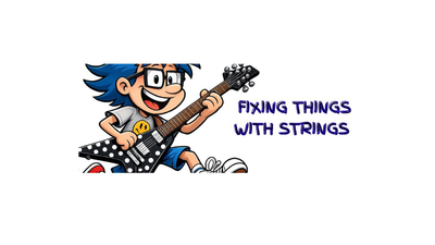 Fixing Things With Strings