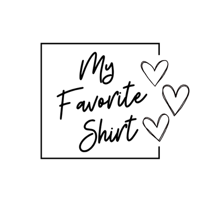 My Favorite Shirt