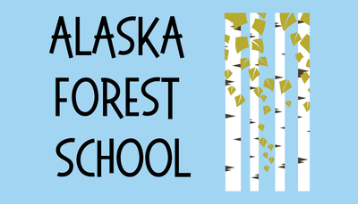 Alaska Forest School